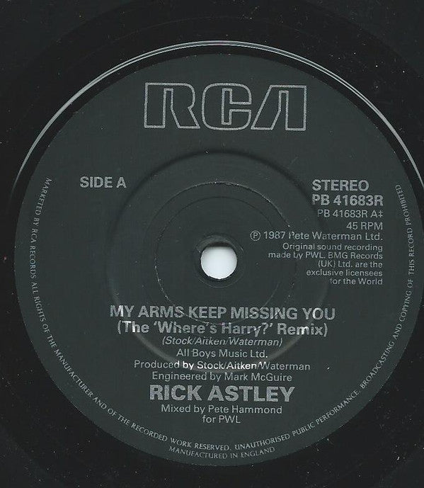 Rick Astley : My Arms Keep Missing You (Bruno's Mix) (7")