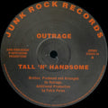 Outrage / Babypop : Tall 'N' Handsome / Mmm Drop (12")