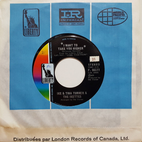 Ike & Tina Turner & The Ikettes : I Want To Take You Higher (7")