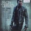Jason Derulo : Don't Wanna Go Home (CDr, Single, Promo, Car)