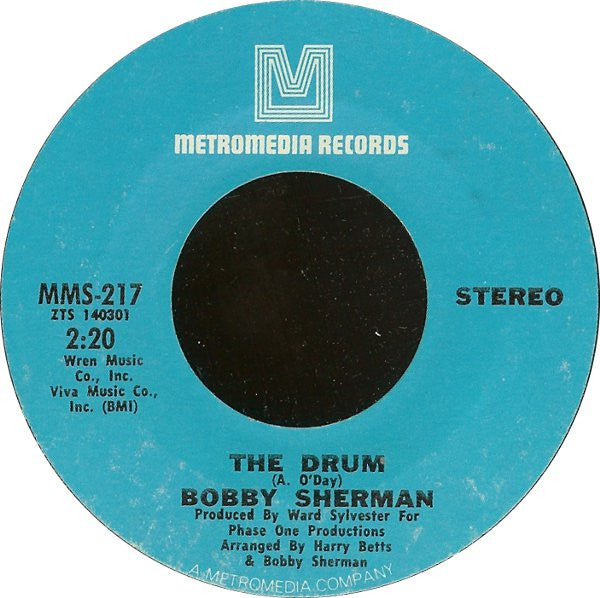 Bobby Sherman : The Drum / Free Now To Roam (7")