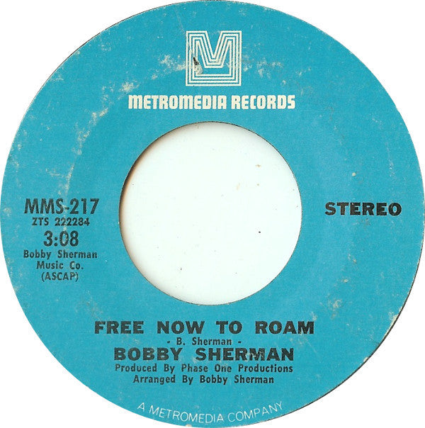 Bobby Sherman : The Drum / Free Now To Roam (7")
