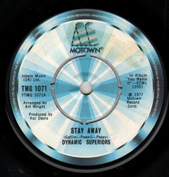 Dynamic Superiors : Stay Away (7", Single)