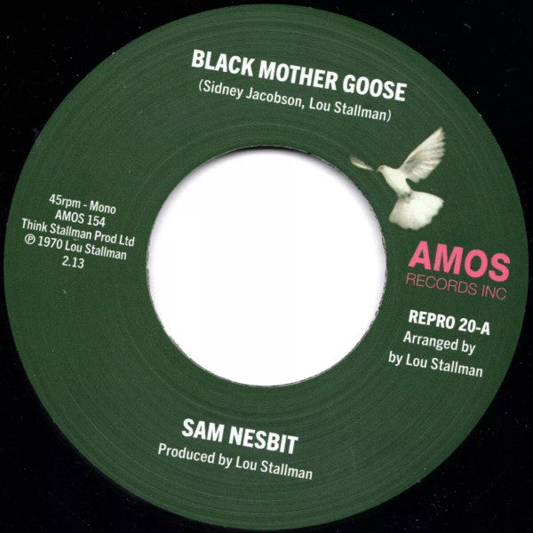 Sam Nesbit : Black Mother Goose / Chase Those Clouds Away (7", RE)