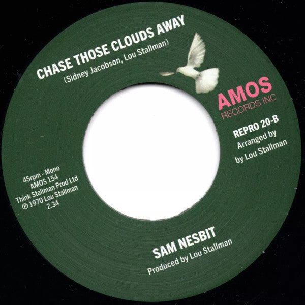 Sam Nesbit : Black Mother Goose / Chase Those Clouds Away (7", RE)