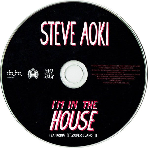 Steve Aoki Featuring Zuper Blahq : I'm In The House (CD, Single, Promo, Car)
