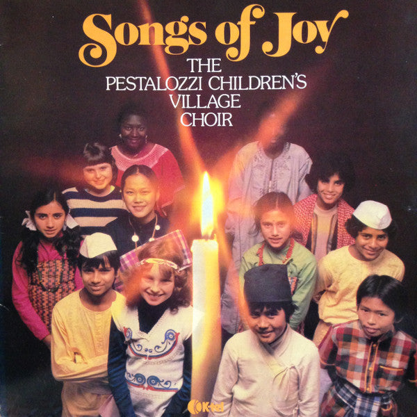 The Pestalozzi Children's Village Choir : Songs Of Joy (LP)