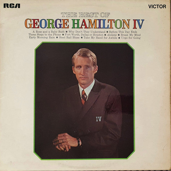 George Hamilton IV : The Best Of George Hamilton IV (LP, Comp)