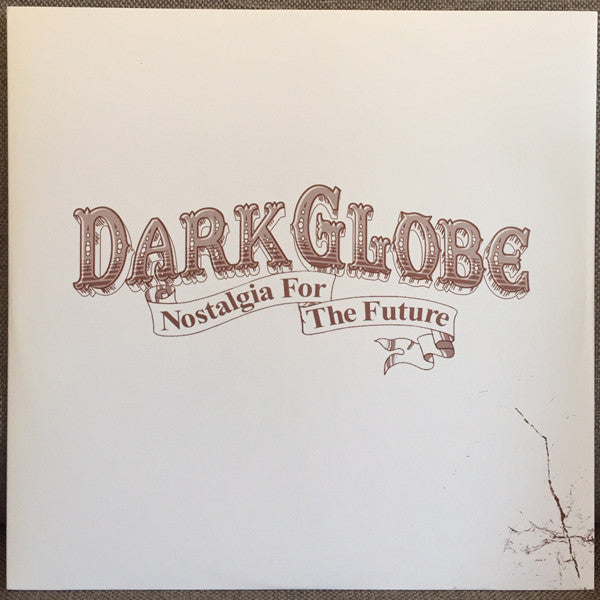 Dark Globe : Nostalgia For The Future (12", Promo)