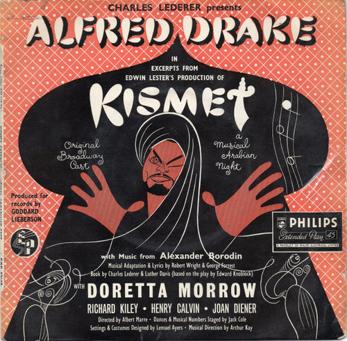 Alfred Drake, The Kismet Original Broadway Cast : Kismet (7", EP)