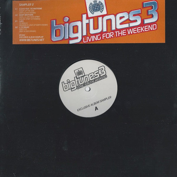 Various : Big Tunes 3 Living For The Weekend (12", Smplr)