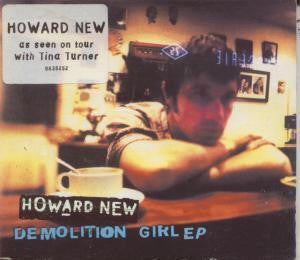 Howard New : Demolition Girl EP (CD, EP, Dig)