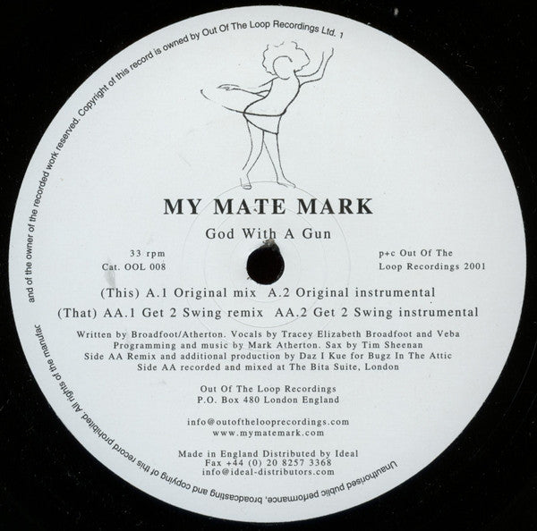 My Mate Mark : God With A Gun (12")