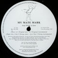 My Mate Mark : God With A Gun (12")
