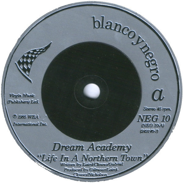 The Dream Academy : Life In A Northern Town (7", Single, Sil)