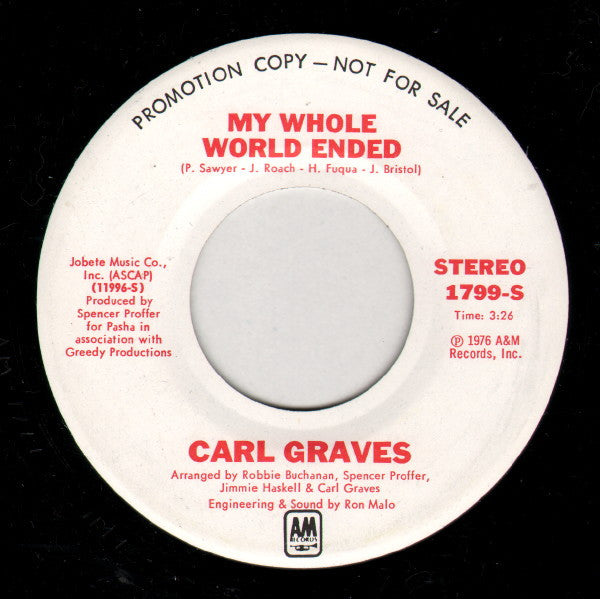 Carl Graves : My Whole World Ended (7", Single, Promo)
