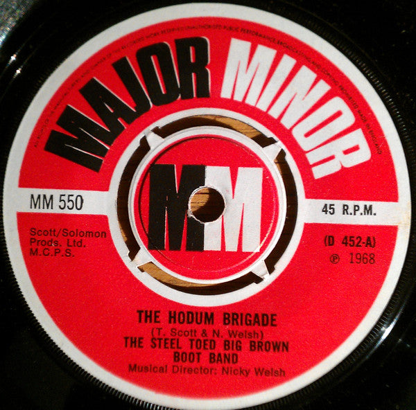 The Steel Toed Big Brown Boot Band : The Hodum Brigade (7", Mon)