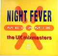 The UK Mixmasters : The Night Fever Megamix (7", Single, Pap)