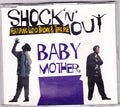 Shock 'N' Out Featuring Tippa Irie & Lloyd Brown : Baby Mother (CD, Single)