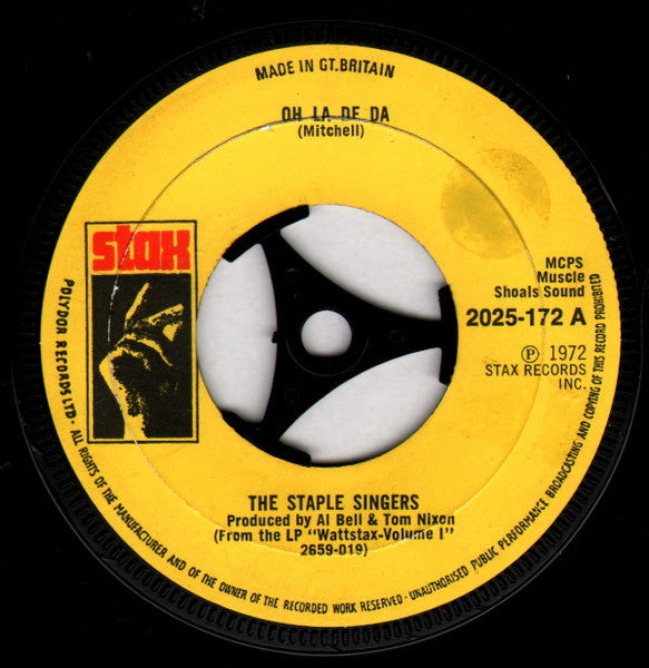 The Staple Singers : Oh La De Da (7", Single)