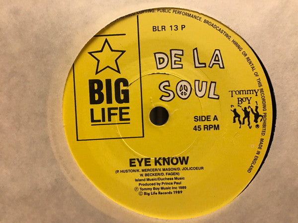 De La Soul : Eye Know (7", Single, Ltd, Pos)