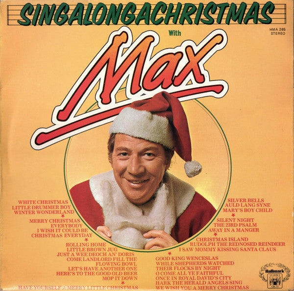 Max Bygraves : Singalongachristmas With Max (LP, Album, RE)