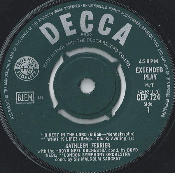 Kathleen Ferrier / Felix Mendelssohn-Bartholdy, Christoph Willibald Gluck, Georg Friedrich Händel, Boyd Neel Conducted By Boyd Neel & London Symphony Orchestra Conducted By Sir Malcolm Sargent : The Kathleen Ferrier Series: In Memoriam 6 (7", EP, Mono)