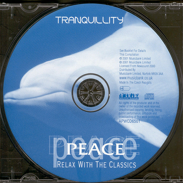 Various : Peace: Relax With The Classics - Tranquility (CD, Comp)