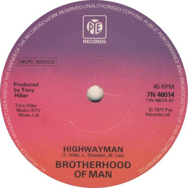 Brotherhood Of Man : Highwayman (7", Single, Sol)