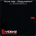Pure Silk (2) : Population (12")