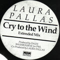Laura Pallas : Cry To The Wind (12", W/Lbl)