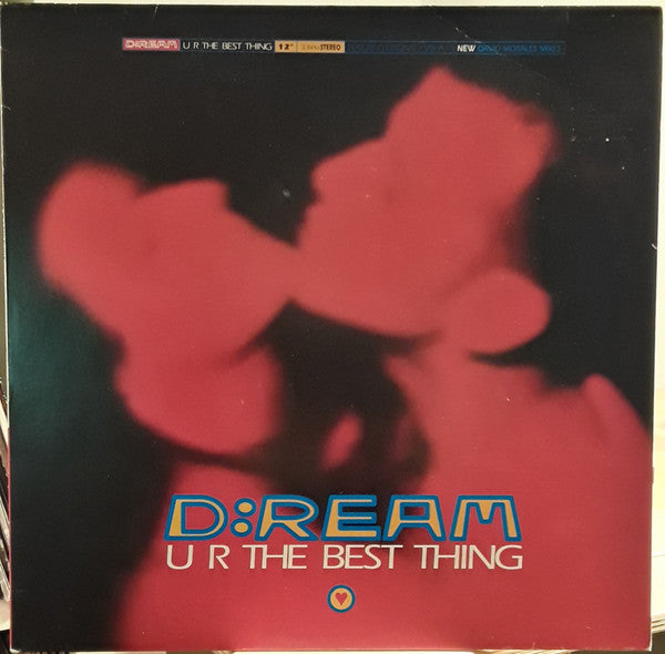 D:Ream : U R The Best Thing (12")