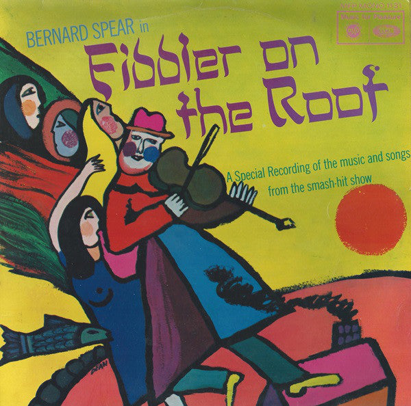 Bernard Spear : Fiddler On The Roof (LP, Mono)