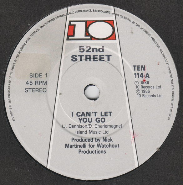 52nd Street : I Can't Let You Go (7", Single)