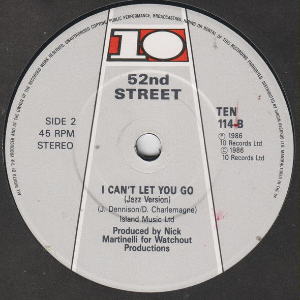 52nd Street : I Can't Let You Go (7", Single)