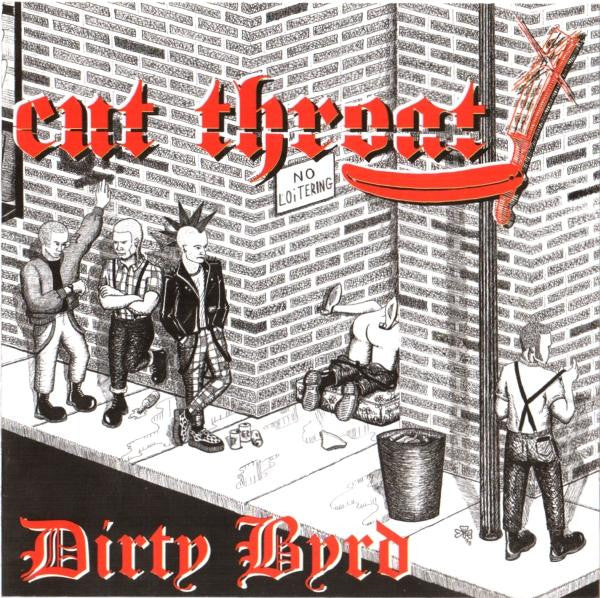 Cut Throat (5) : Dirty Byrd (CD, Album)