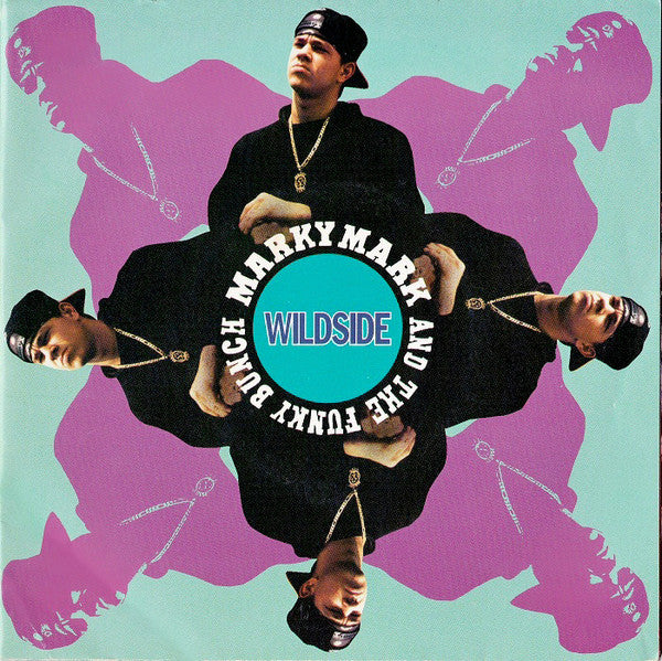 Marky Mark & The Funky Bunch : Wildside (7", Single, pos)