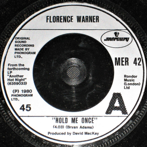 Florence Warner : Hold Me Once (7")