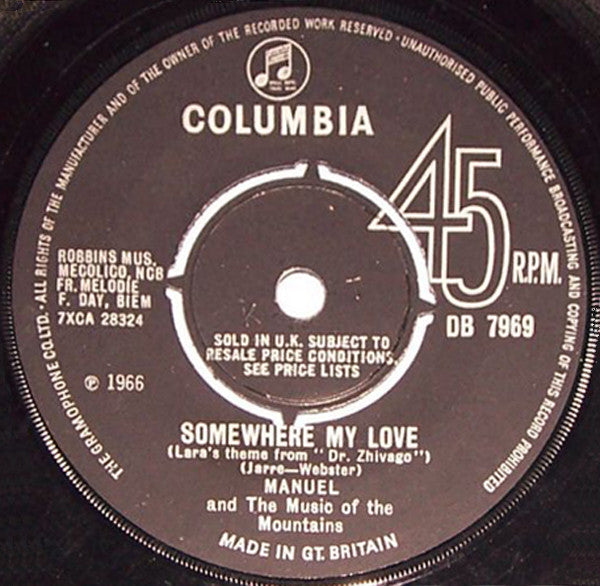Manuel And His Music Of The Mountains : Somewhere My Love (Lara's Theme From "Dr. Zhivago") (7", Single)