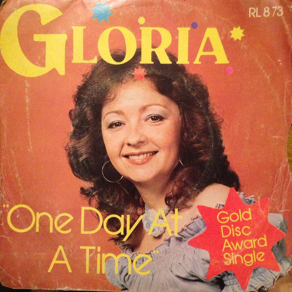 Gloria : One Day At A Time (7", Single)