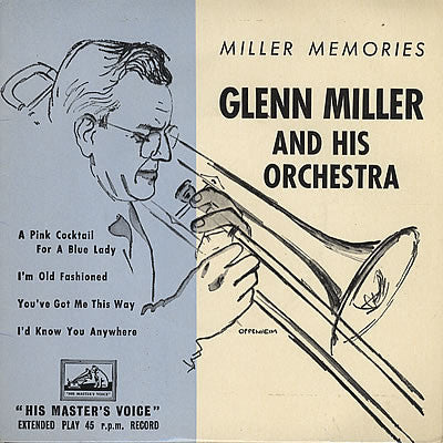 Glenn Miller And His Orchestra : Miller Memories (7", EP)