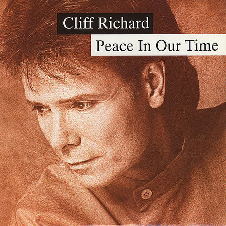 Cliff Richard : Peace In Our Time (7")