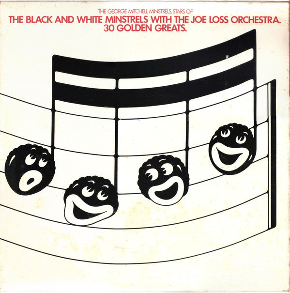 The George Mitchell Minstrels With The Joe Loss Orchestra* : 30 Golden Greats (LP)