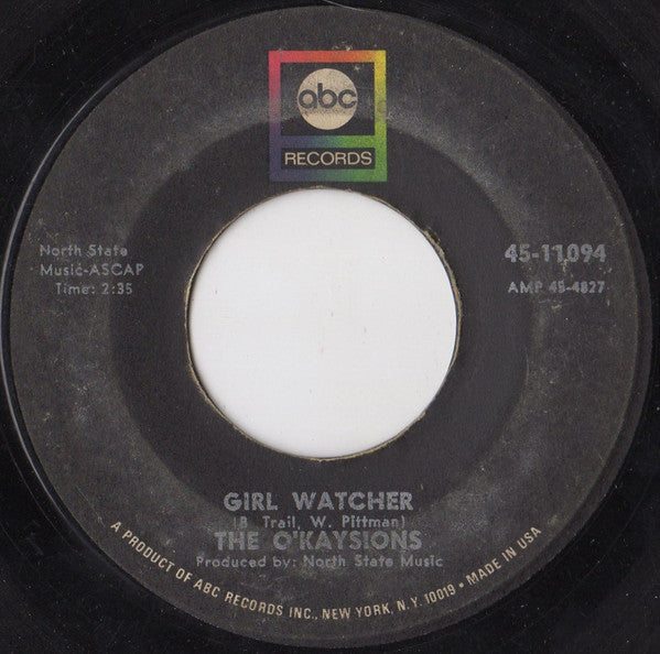 The O'Kaysions : Girl Watcher (7", Single)