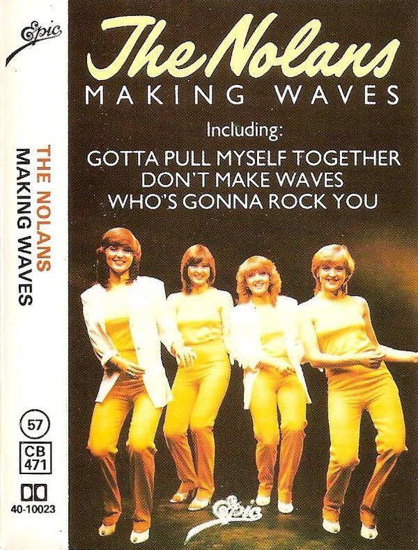 The Nolans : Making Waves (Cass, Album)