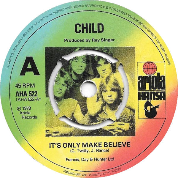 Child (2) : It's Only Make Believe (7", Single, Kno)