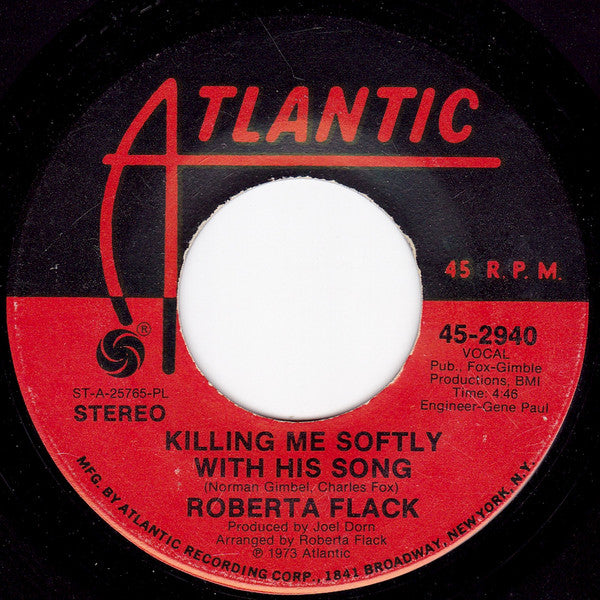 Roberta Flack : Killing Me Softly With His Song (7", Single, Pla)