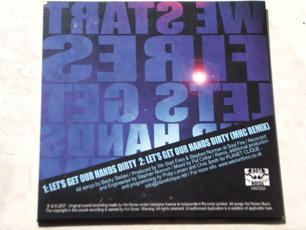 We Start Fires : Let's Get Our Hands Dirty (CD, Single)
