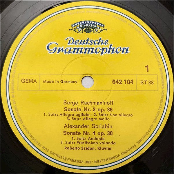 Roberto Szidon, Sergei Vasilyevich Rachmaninoff / Alexander Scriabin / Sergei Prokofiev : Sonate Nr. 2 Op. 36 / Sonate Nr. 4 Op. 30 / Sonate Nr. 6 Op. 82 (LP)