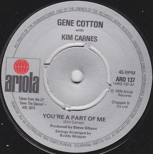 Gene Cotton with Kim Carnes : You're A Part Of Me (7", Single, Pus)